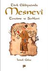 Türk Edebiyatında Mesnevi Tercüme ve Şerhleri