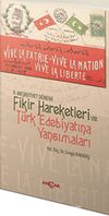 II.Meşrutiyet Dönemi Fikir Hareketleri ve Türk Edebiyatına Yansımaları
