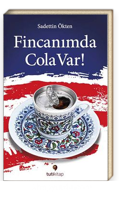 Fincanımda Cola Var