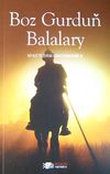 Boz Gurdun Balalary