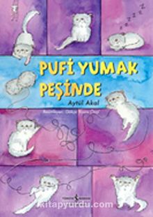 Pufi Yumak Peşinde - Aytül Akal