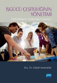 İçgücü Çeşitliliğinin Yönetimi & Farklılıkların Farkında Mısınız?