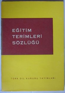 Eğitim Terimleri Sözlüğü (1-A-13)