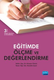 Eğitimde Ölçme ve Değerlendirme (Mustafa Uysal - Yrd.Doç.Dr. Hüseyin Öztürk - Yrd.Doç.Dr. İzzet Döş)