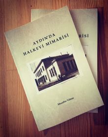 Aydın’da Halkevi Mimarisi