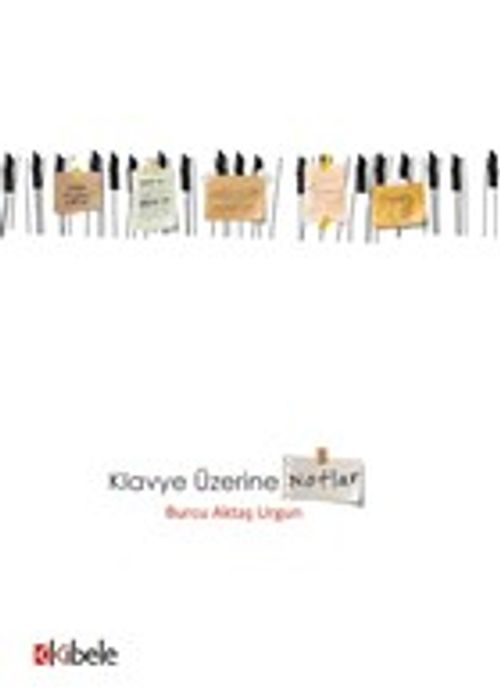 Klavye Üzerine Notlar