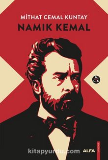 Namık Kemal (Ciltli) - Mithat Cemal Kuntay