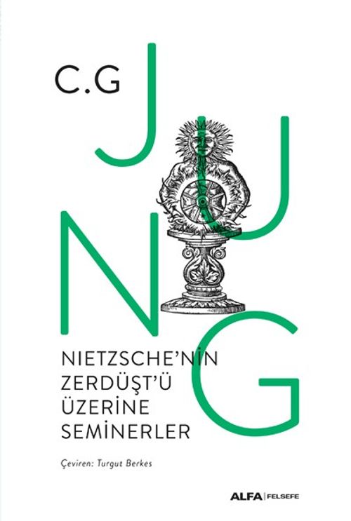 Nıetzsche'nin Zerdüşt'ü  Üzerine Seminerler 1934-1939