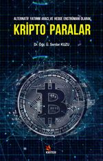 Kripto Paralar & Alternatif Yatırım Aracı ve Hedge Enstrümanı Olarak