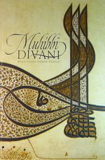 Muhibbi Divanı & Bölge Yazma Eserler Nüshası