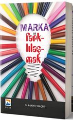 Marka ve Farklılaşmak
