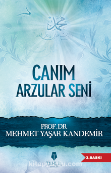 Canım Arzular Seni - Prof. Dr. Mehmet Yaşar Kandemir