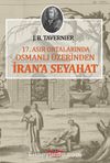 17. Asır Ortalarında Osmanlı Üzerinden İran’a Seyahat
