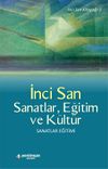 Sanatlar, Eğitim ve K&uuml;lt&uuml;r