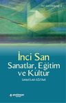 Sanatlar, Eğitim ve  Kültür