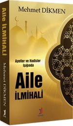 Ayetler ve Hadisler Işığında Aile İlmihali