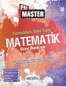 Pre Master Temelden Yeni Tarz Matematik Soru Bankası - Kolektif