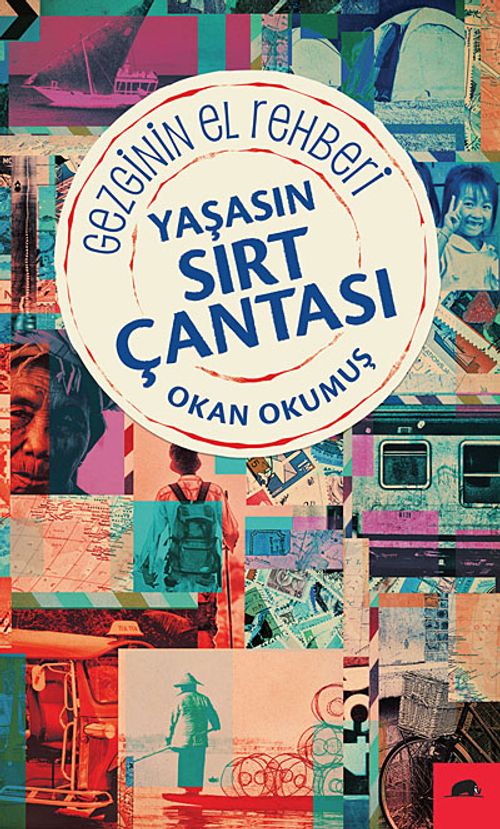 Yaşasın Sırt Çantası & Gezginin El Rehberi