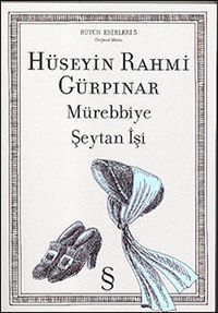 Mürebbiye / Şeytan İşi (Orjinal Basım)