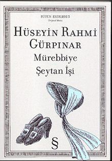 Mürebbiye / Şeytan İşi (Orjinal Basım)