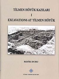 Tilmen Höyük Kazıları I & Excavations at Tilmen Höyük