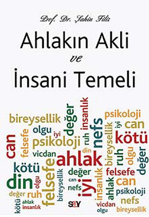 Ahlakın Akli ve İnsani Temeli