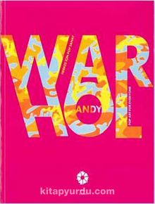 Andy Warhol (Herkes İçin Pop Sanatı)