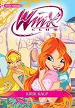 Winx Club - Kırık Kalp