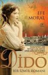 Dido &amp; Bir İzmir Romanı