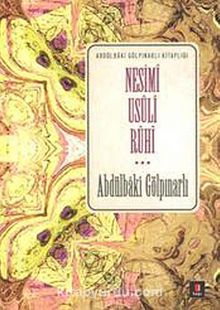 Nesimi Usuli Ruhi - Abdülbaki Gölpınarlı