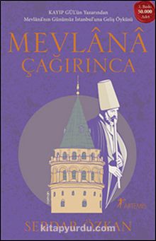 Mevlana Çağırınca - Serdar Özkan