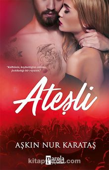 Ateşli - Aşkın Nur Karataş