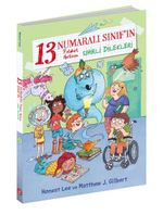 13 Numaralı Sınıf’ın Felaket Getiren Sihirli Dilekleri