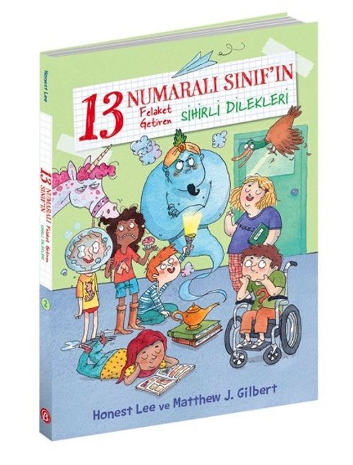 13 Numaralı Sınıf'ın Felaket Getiren Sihirli Dilekleri