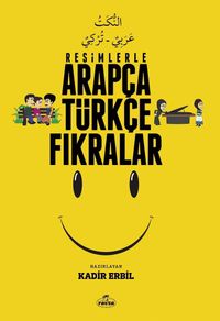 Resimlerle Arapça Türkçe Fıkralar  