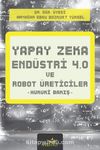 Yapay Zeka, Endüstri 4.0 ve Robot Üreticiler