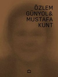 Özlem Günyol - Mustafa Kunt