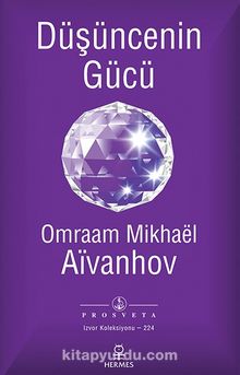 Düşüncenin Gücü - Omraam Mikhael Aivanhov