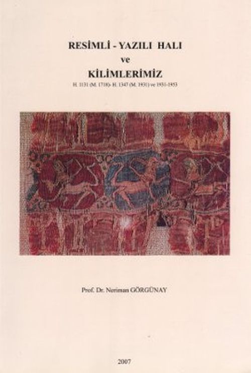 Resimli-Yazılı Halı ve Kilimlerimiz