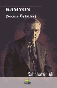 Kamyon ( Seçme Öyküler )