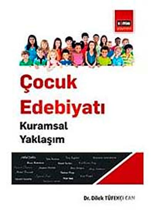 Çocuk Edebiyatı - Kuramsal Yaklaşım