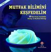 Mutfak Bilimini Keşfedelim