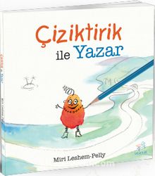 Çiziktirik ile Yazar - Miri Leshem Pelly