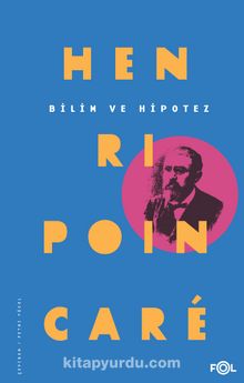 Bilim ve Hipotez - Henri Poincare