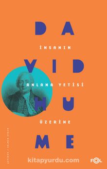 İnsanın Anlama Yetisi Üzerine - David Hume