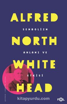 Sembolizm - Alfred North Whitehead