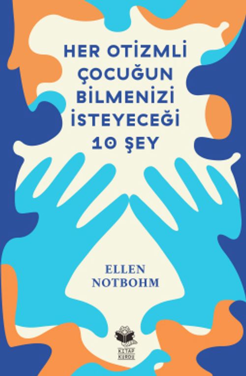 Her Otizmli Çocuğun Bilmenizi İsteyeceği On Şey