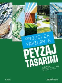 Peyzaj Tasarımı / Projeler Yapılar 6