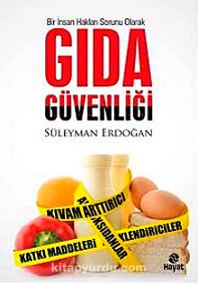 Gıda Güvenliği - Süleyman Erdoğan