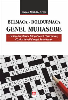 Bulmaca-Doldurmaca Genel Muhasebe - Hakan Aksakaloğlu